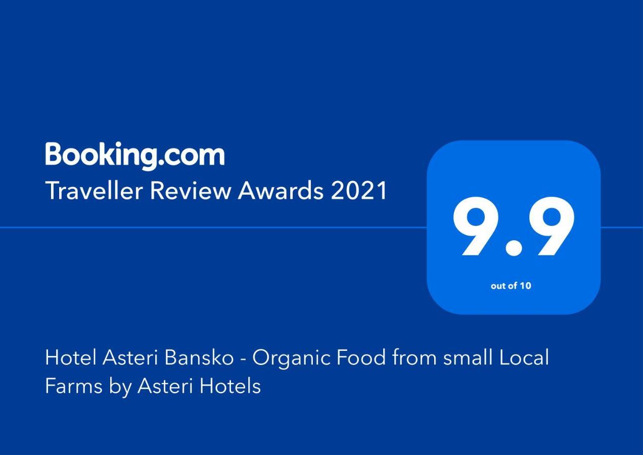 Hotel Asteri Bansko - Organic Food From Small Local Farms By Asteri Hotels Εξωτερικό φωτογραφία